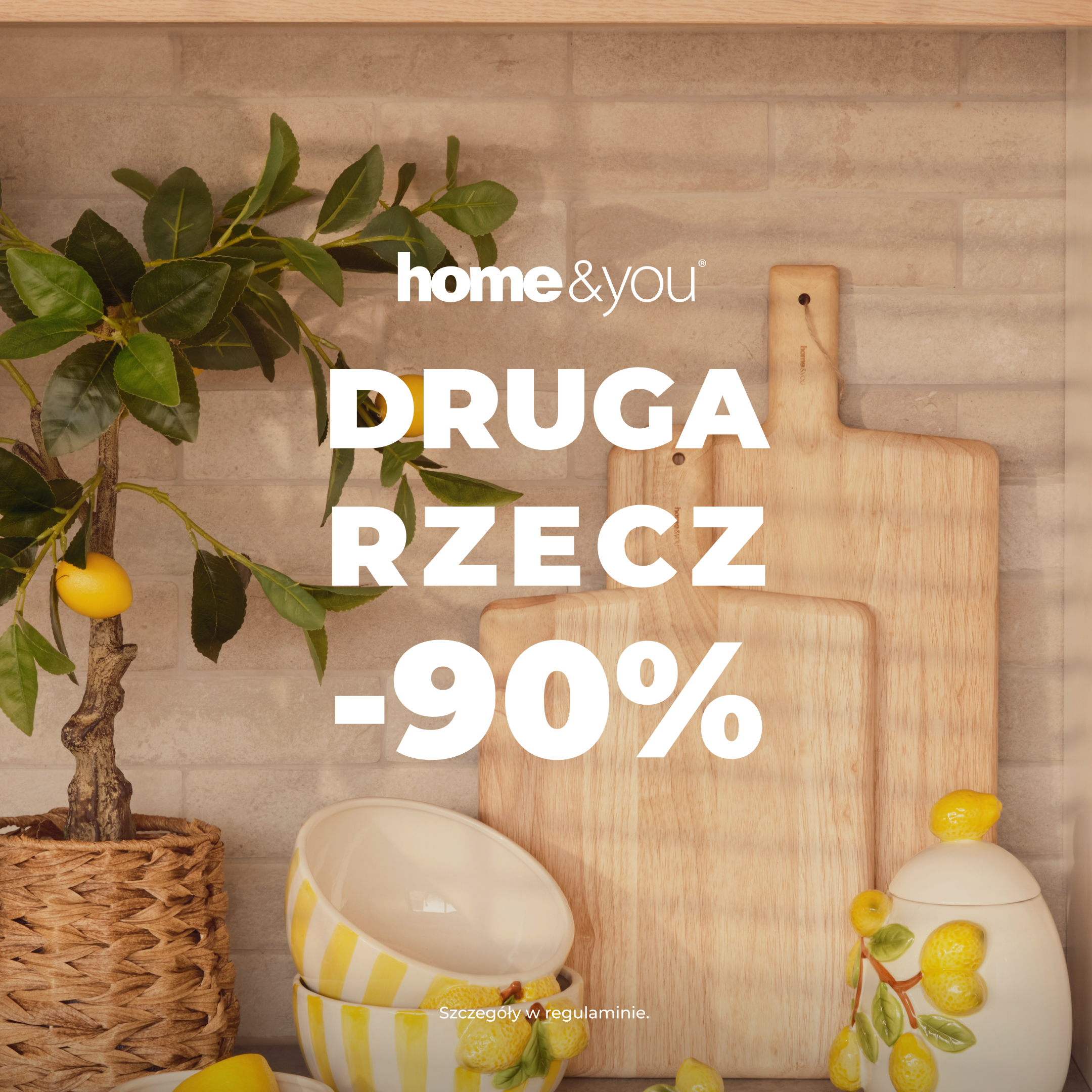 Druga rzecz -90% w Home&You